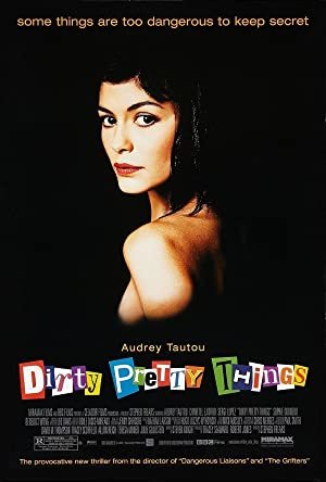 Dirty Pretty Things online sa prevodom