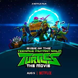 Rise of the Teenage Mutant Ninja Turtles: The Movie online sa prevodom