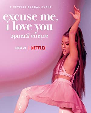 Ariana Grande: Excuse Me, I Love You online sa prevodom