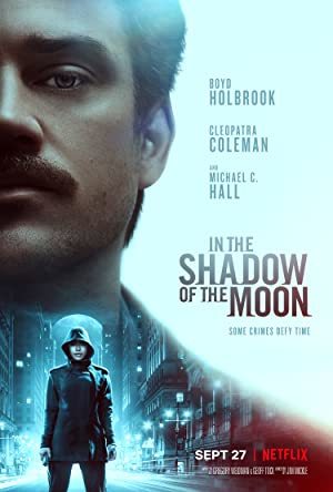 In the Shadow of the Moon online sa prevodom