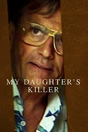 My Daughter's Killer online sa prevodom